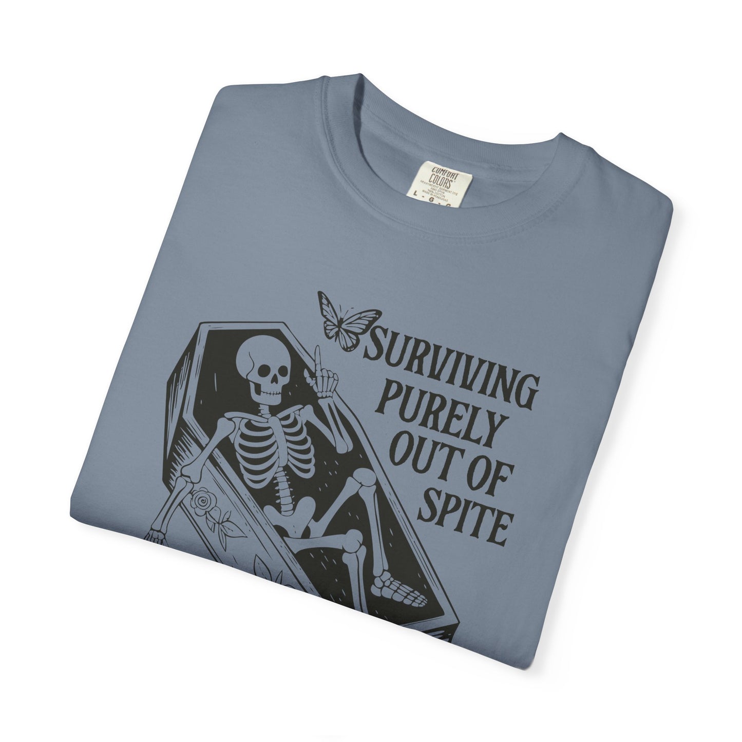Surviving Purely Out of Spite T-Shirt