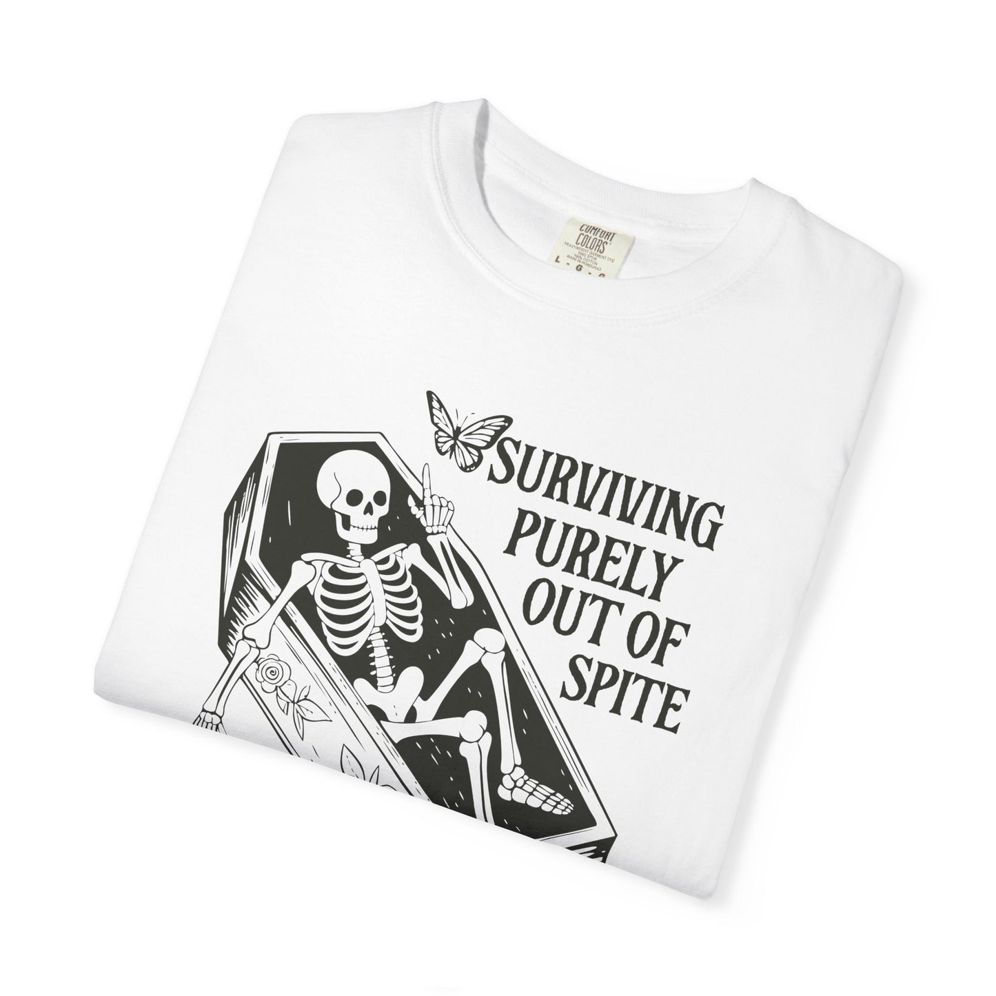 Surviving Purely Out of Spite T-Shirt